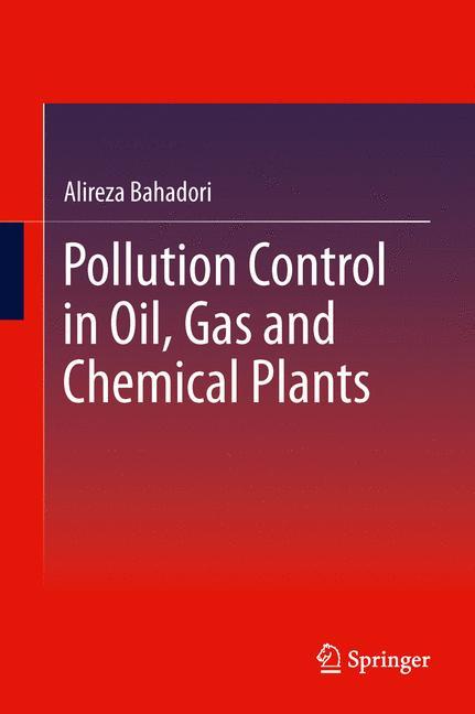 Pollution Control in Oil, Gas and Chemical Plants