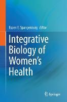 Integrative Biology of Women¿s Health