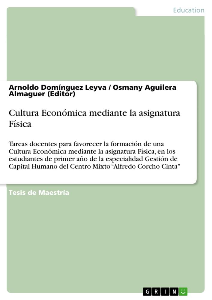 Cultura Económica mediante la asignatura Física