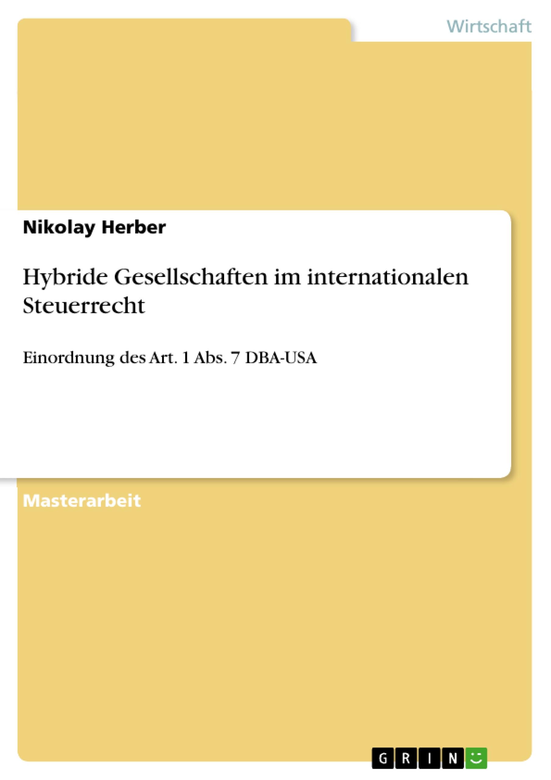 Hybride Gesellschaften im internationalen Steuerrecht