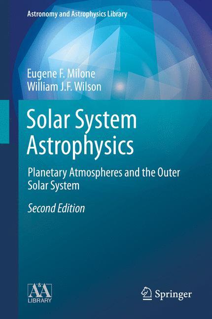 Solar System Astrophysics