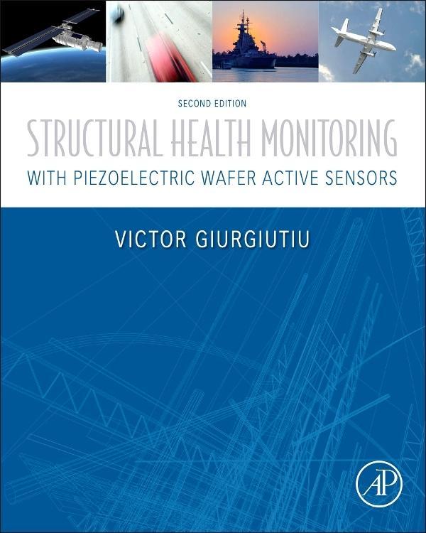 Structural Health Monitoring with Piezoelectric Wafer Active Sensors