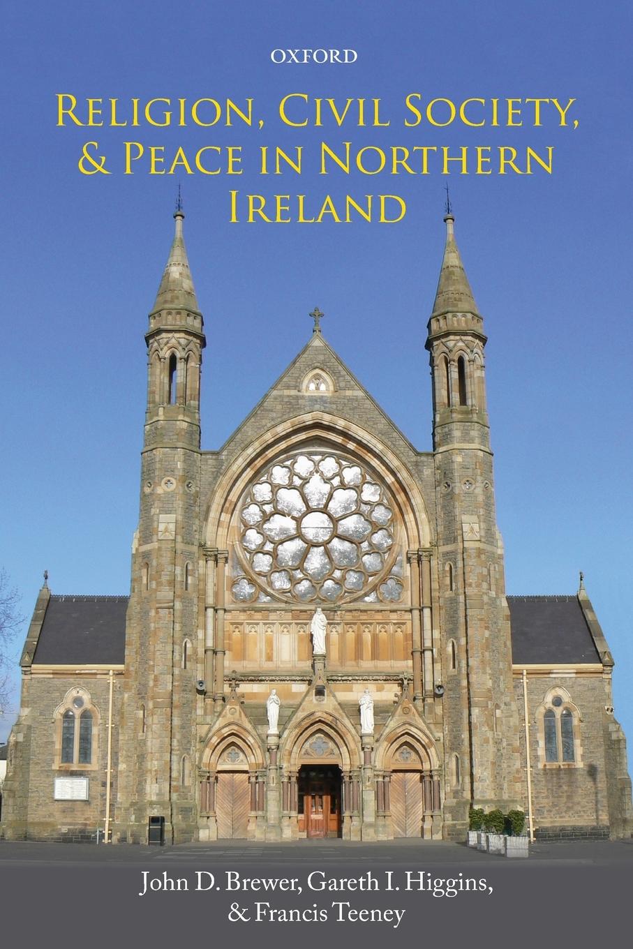 Religion, Civil Society, and Peace in Northern Ireland