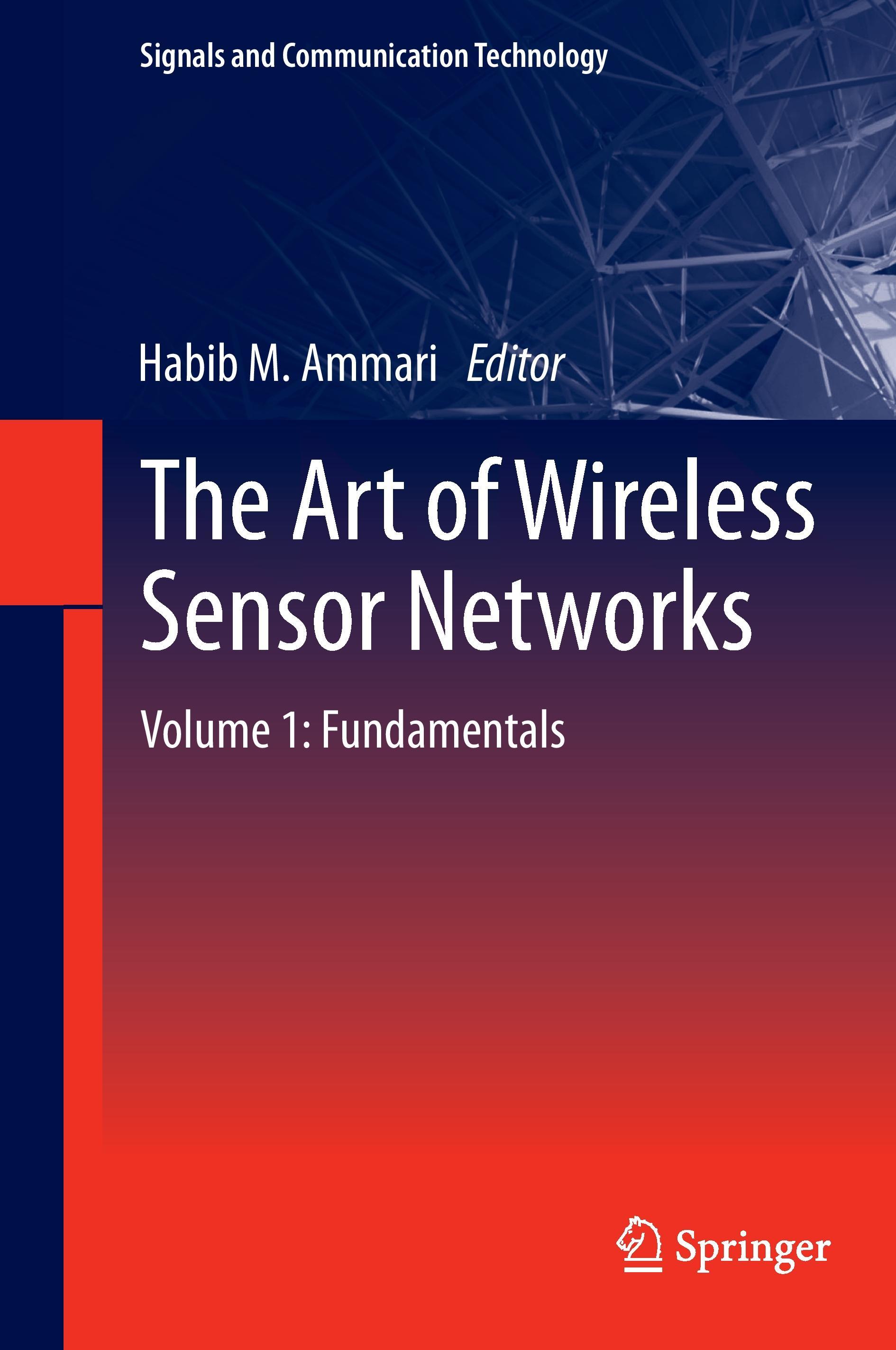 The Art of Wireless Sensor Networks