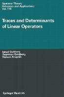 Traces and Determinants of Linear Operators