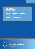 Organisational Cultures: Networks, Clusters, Alliances