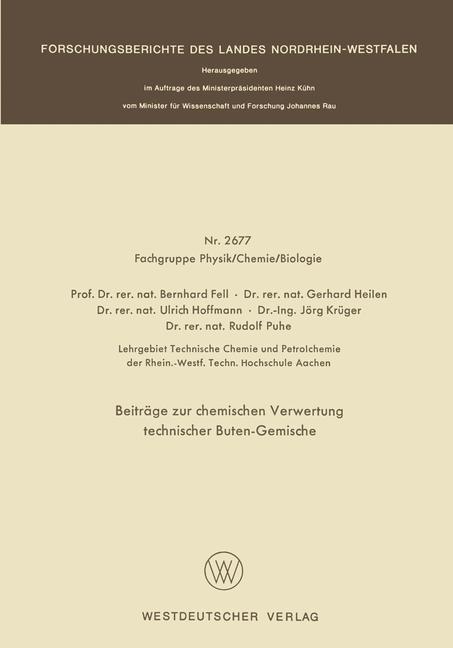 Beiträge zur chemischen Verwertung technischer Buten-Gemische