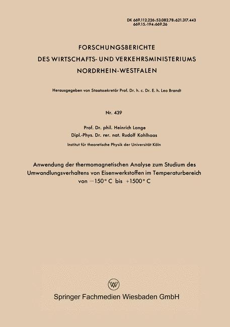 Anwendung der thermomagnetischen Analyse zum Studium des Umwandlungsverhaltens von Eisenwerkstoffen im Temperaturbereich von ¿150°C bis +1500°C