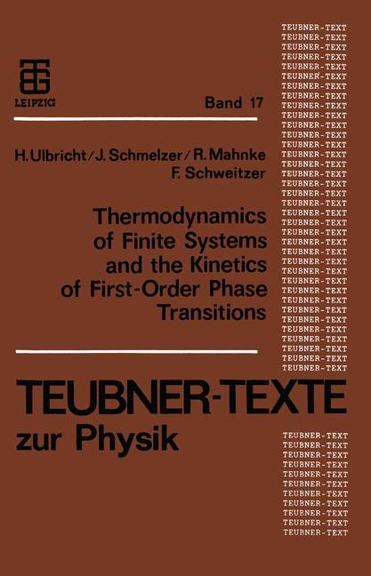 Thermodynamics of Finite Systems and the Kinetics of First-Order Phase Transitions