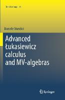 Advanced ¿ukasiewicz calculus and MV-algebras