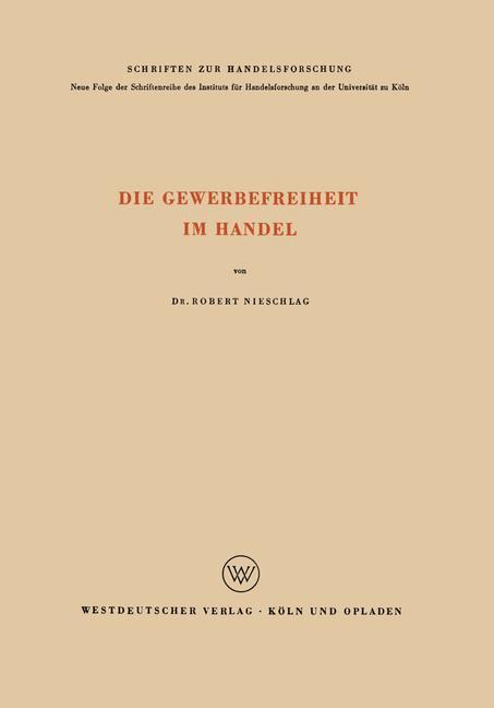 Die Gewerbefreiheit im Handel