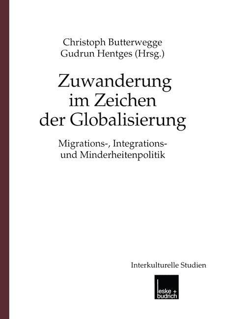 Zuwanderung im Zeichen der Globalisierung