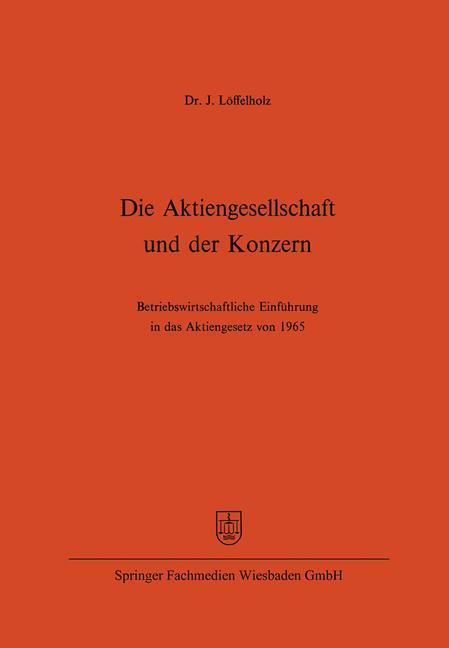 Die Aktiengesellschaft und der Konzern