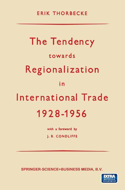 The Tendency towards Regionalization in International Trade 1928¿1956