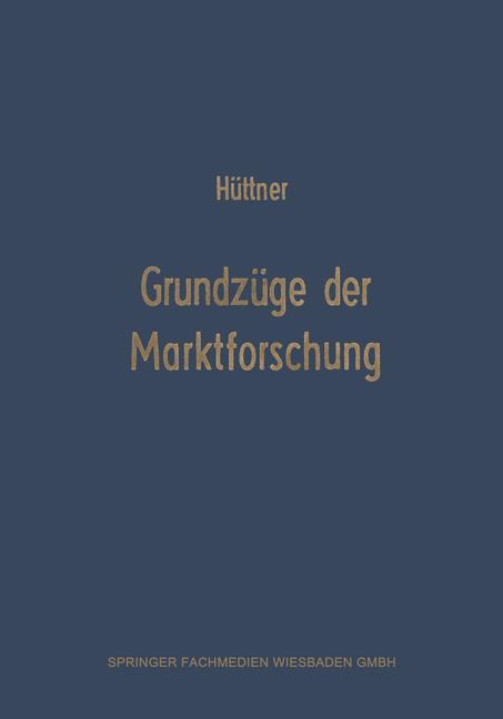 Grundzüge der Marktforschung