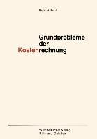 Grundprobleme der Kostenrechnung