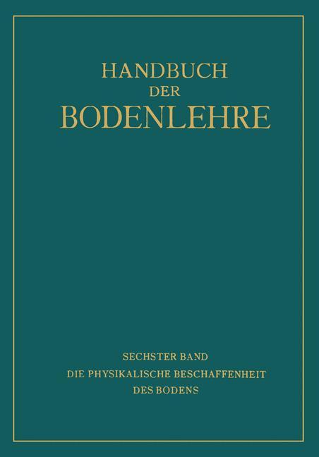 Die Physikalische Beschaffenheit des Bodens