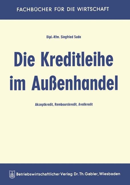 Die Kreditleihe im Außenhandel