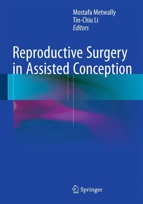 Reproductive Surgery in Assisted Conception