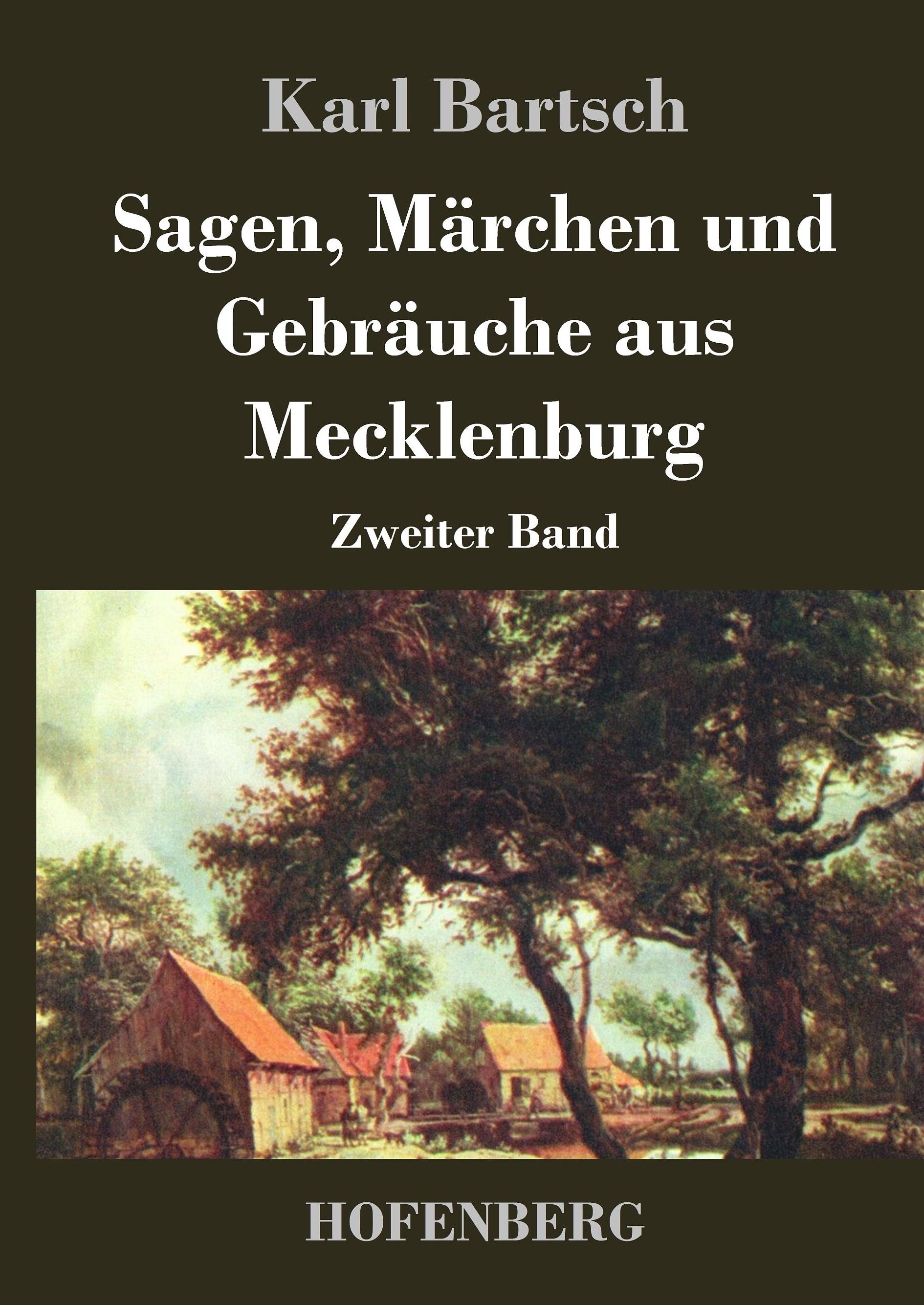 Sagen, Märchen und Gebräuche aus Mecklenburg