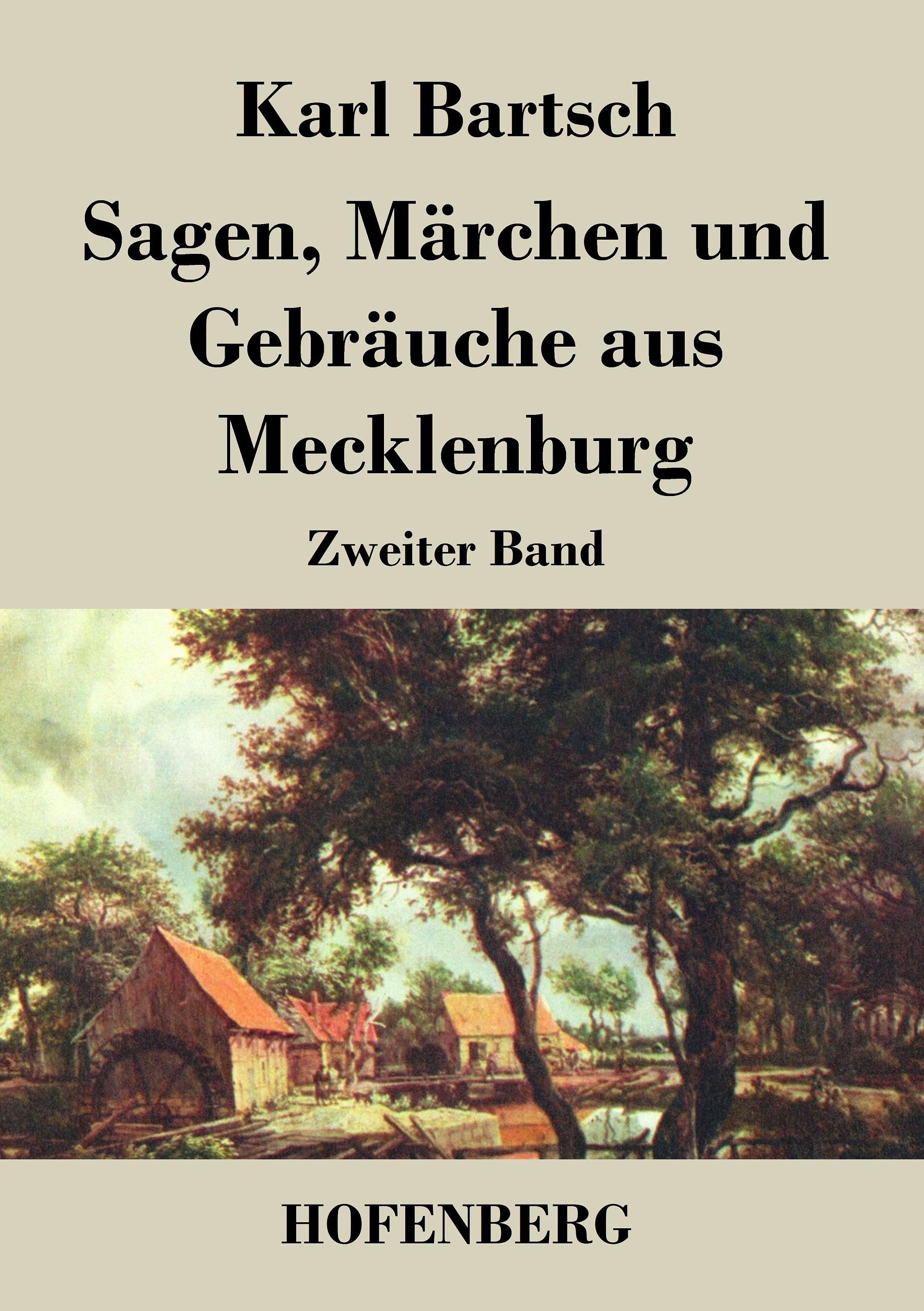 Sagen, Märchen und Gebräuche aus Mecklenburg