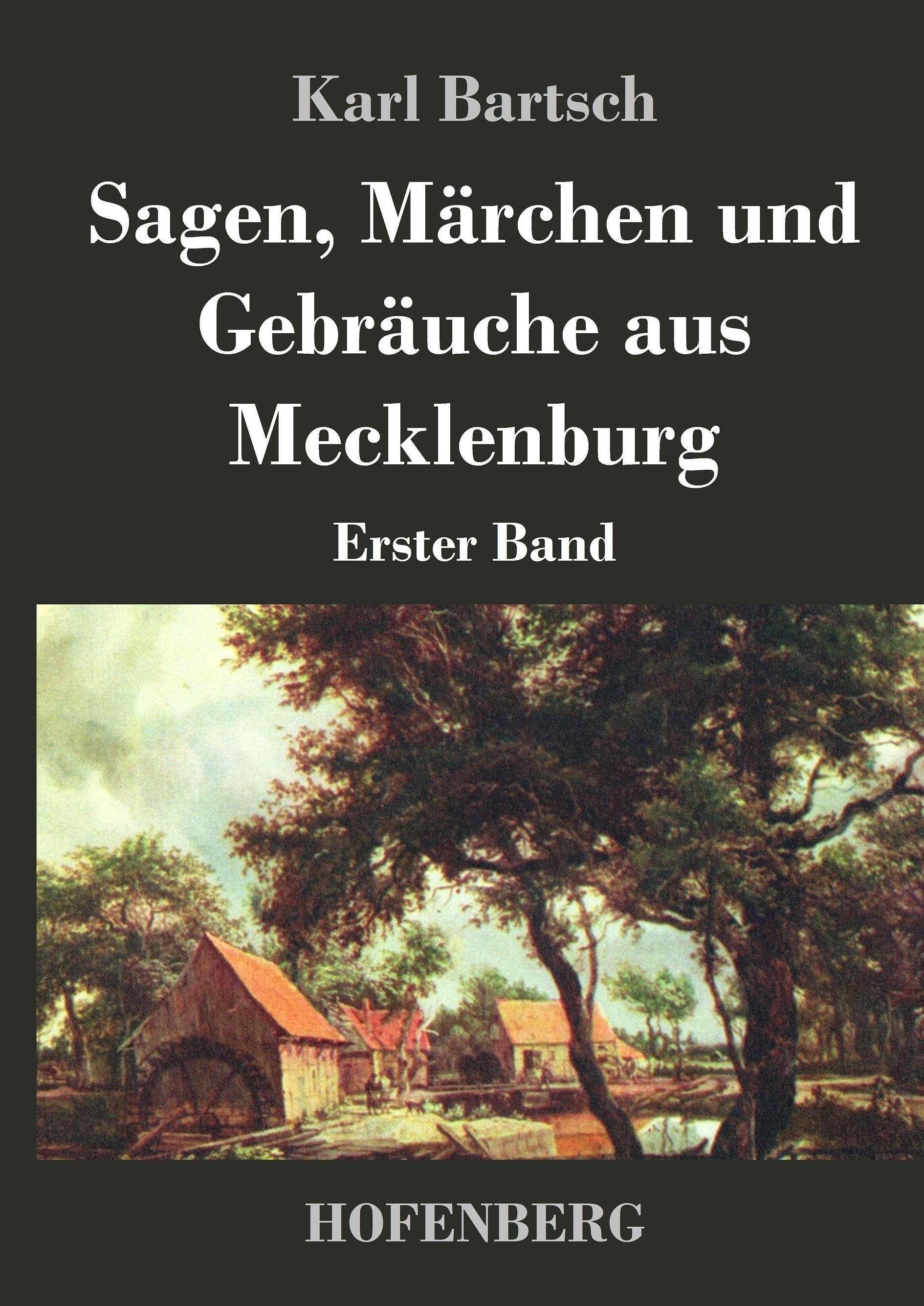 Sagen, Märchen und Gebräuche aus Mecklenburg