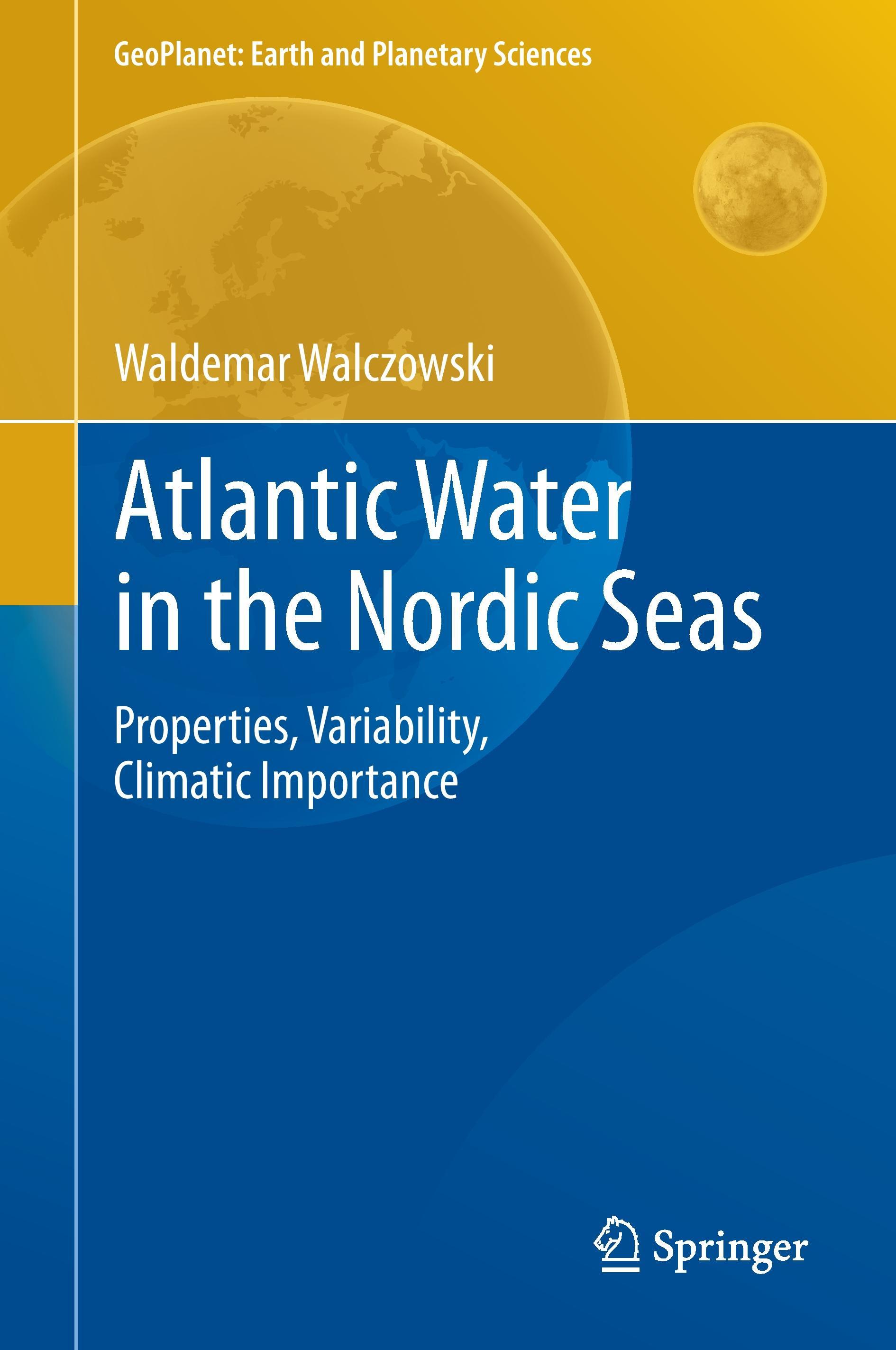 Atlantic Water in the Nordic Seas