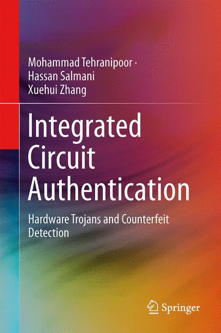 Integrated Circuit Authentication