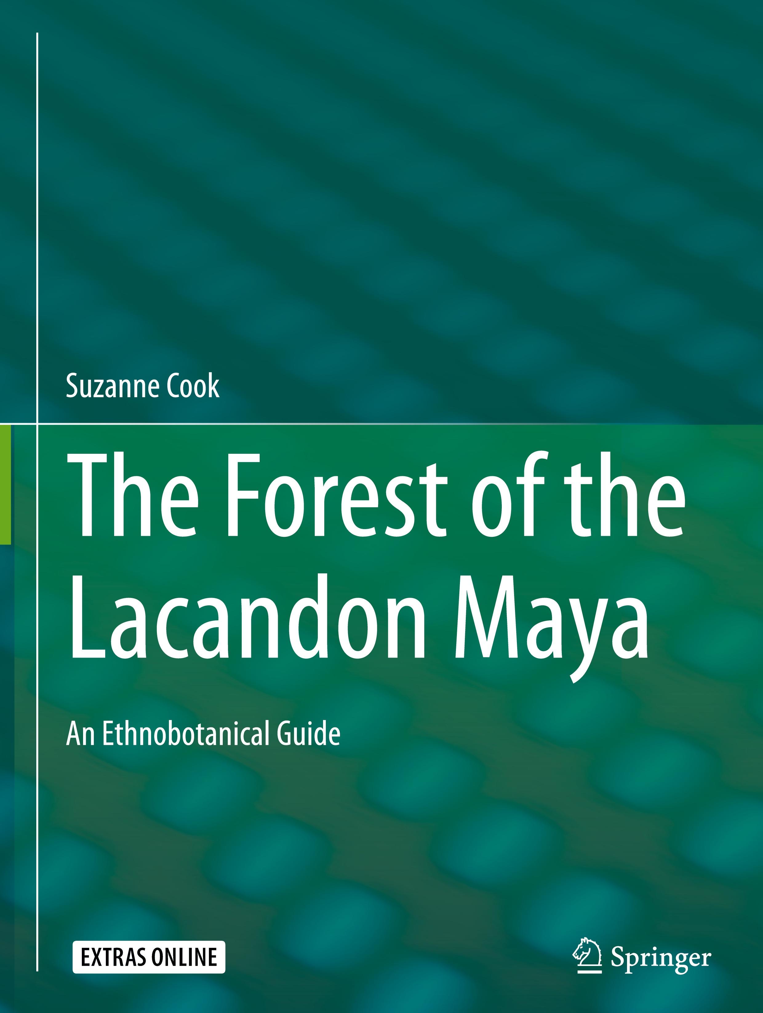 The Forest of the Lacandon Maya