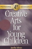 Creative Arts for Young Children