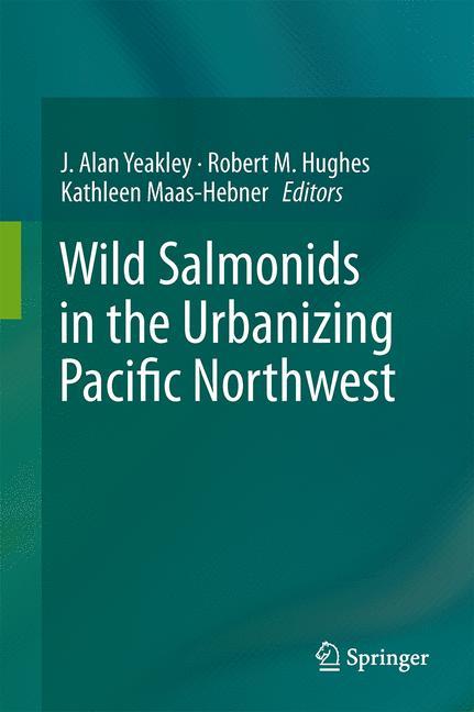 Wild Salmonids in the Urbanizing Pacific Northwest