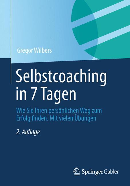 Selbstcoaching in 7 Tagen