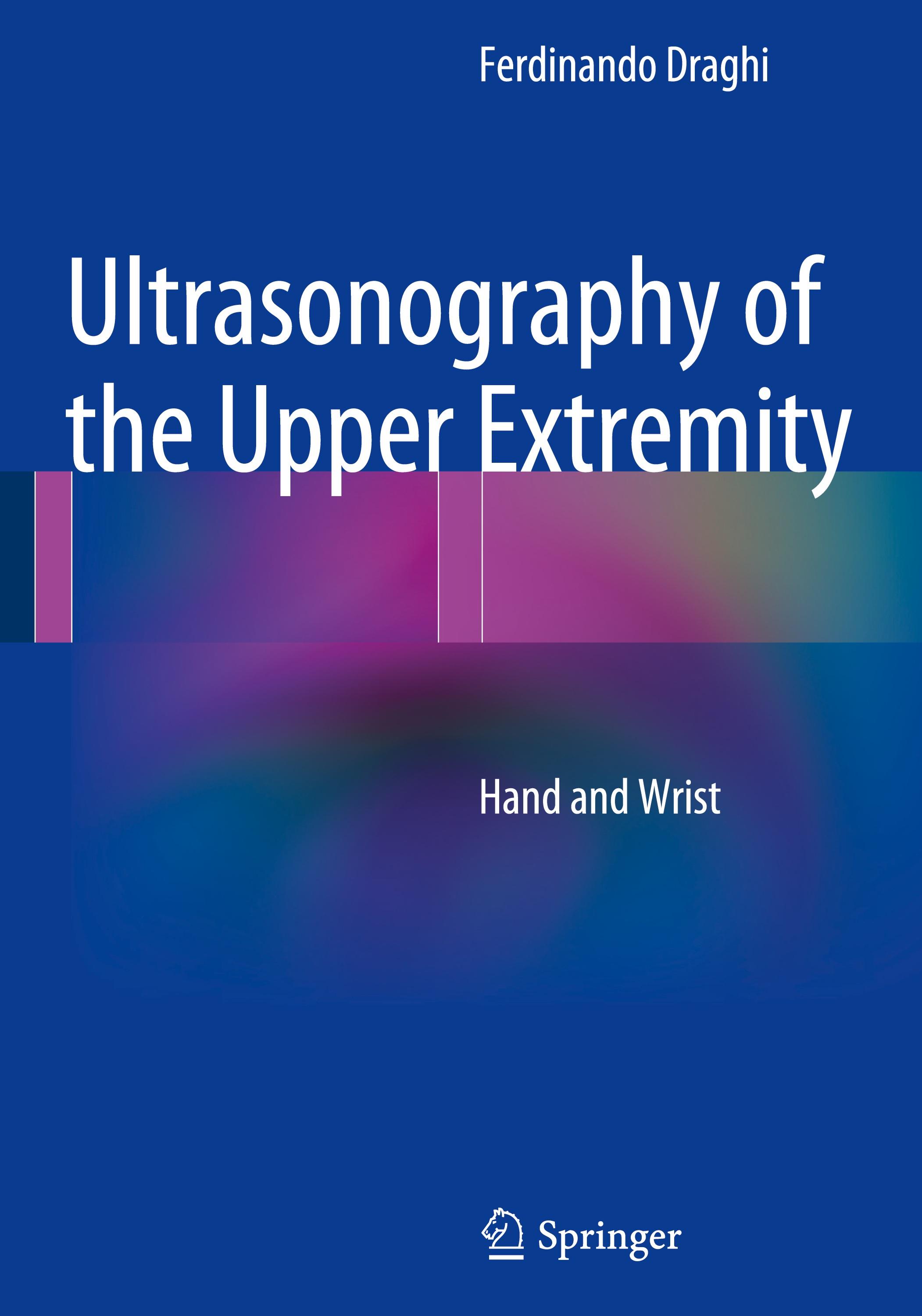 Ultrasonography of the Upper Extremity