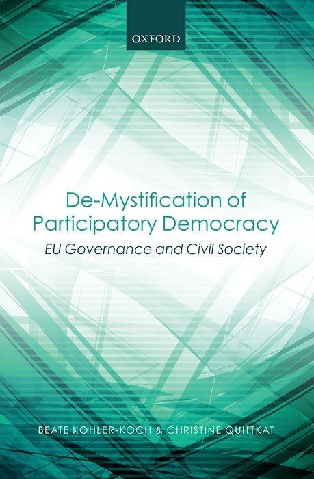 De-Mystification of Participatory Democracy: Eu-Governance and Civil Society