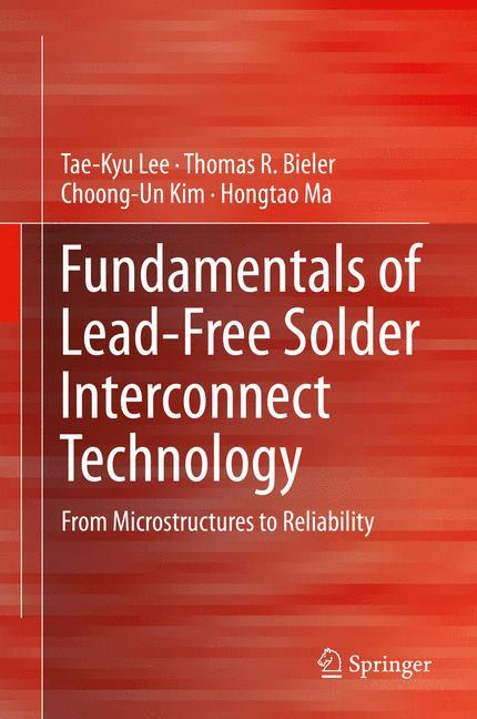 Fundamentals of Lead-Free Solder Interconnect Technology