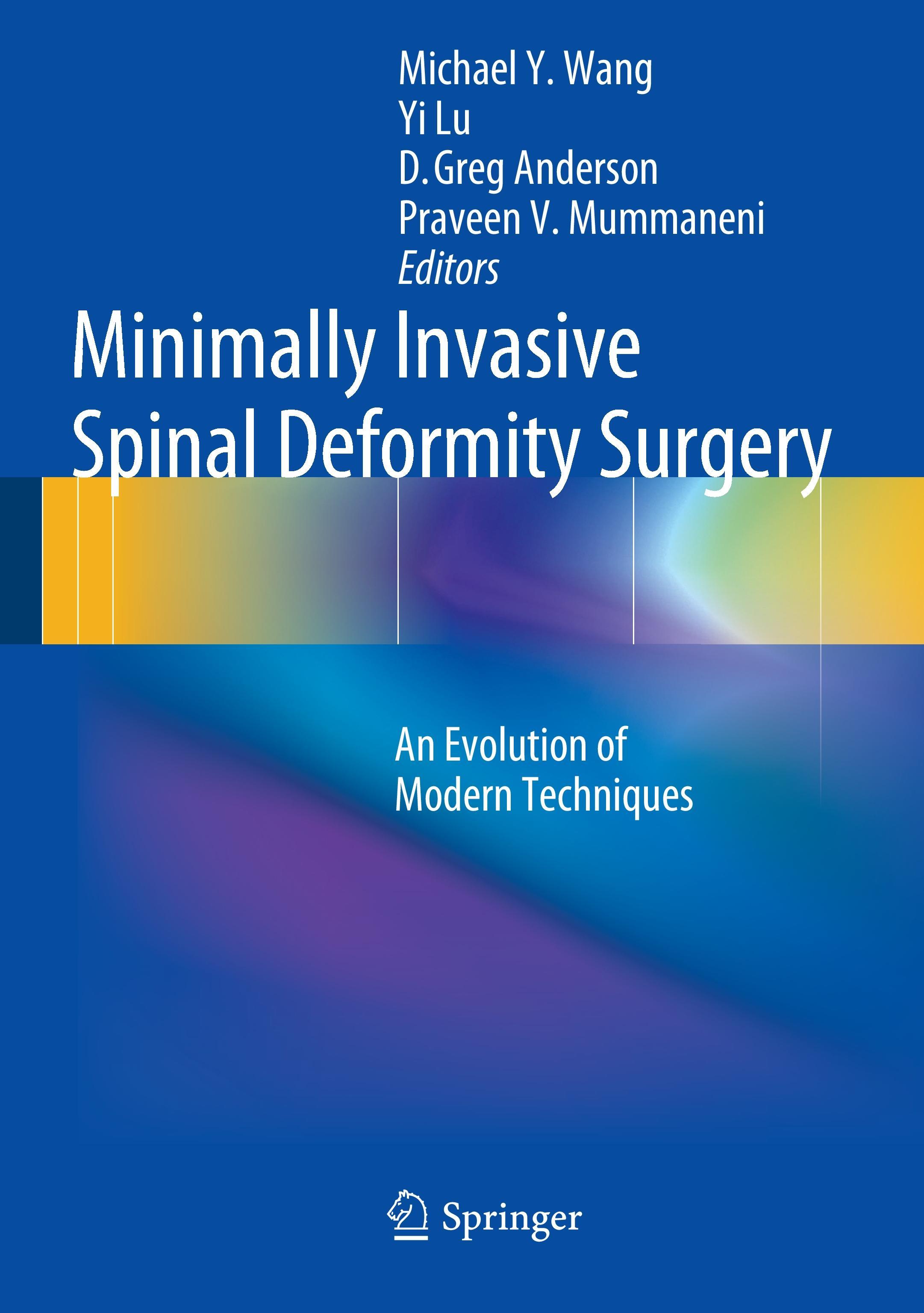 Minimally Invasive Spinal Deformity Surgery