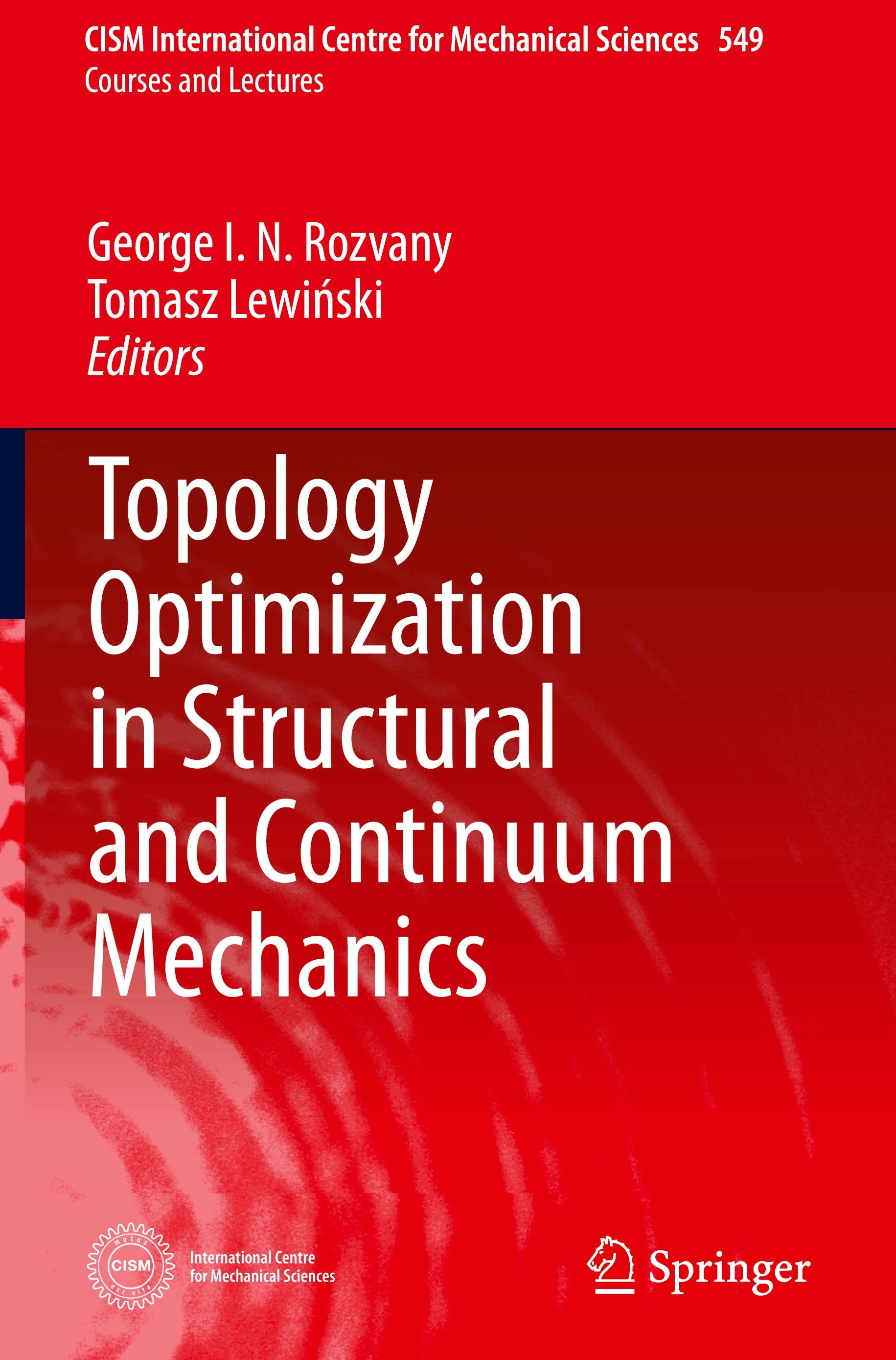 Topology Optimization in Structural and Continuum Mechanics