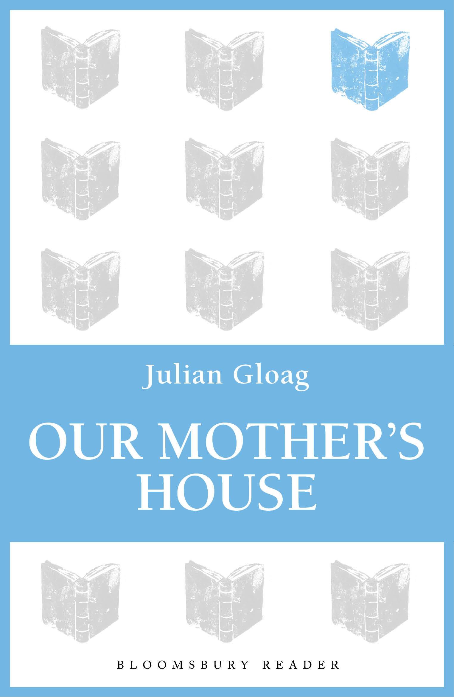 Our Mother's House