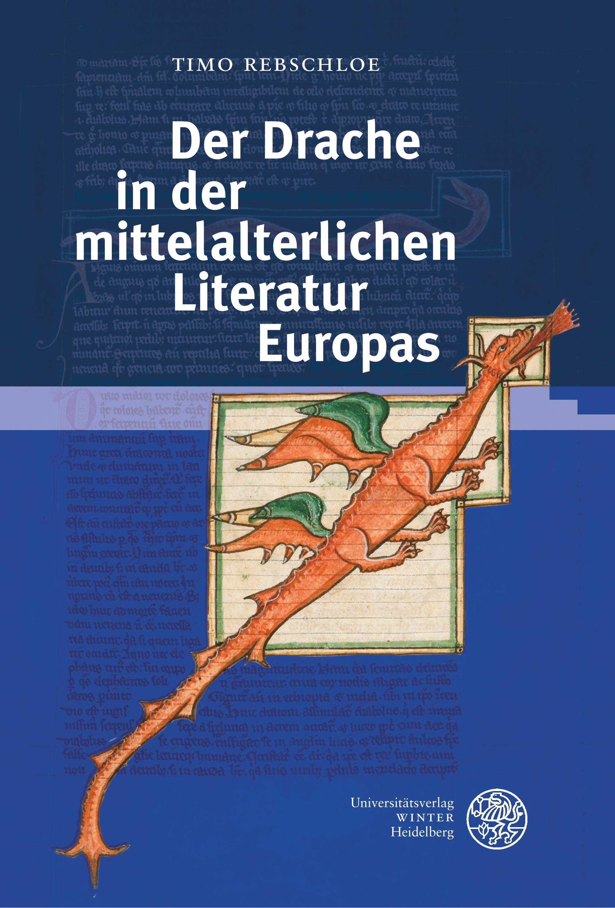 Der Drache in der mittelalterlichen Literatur Europas