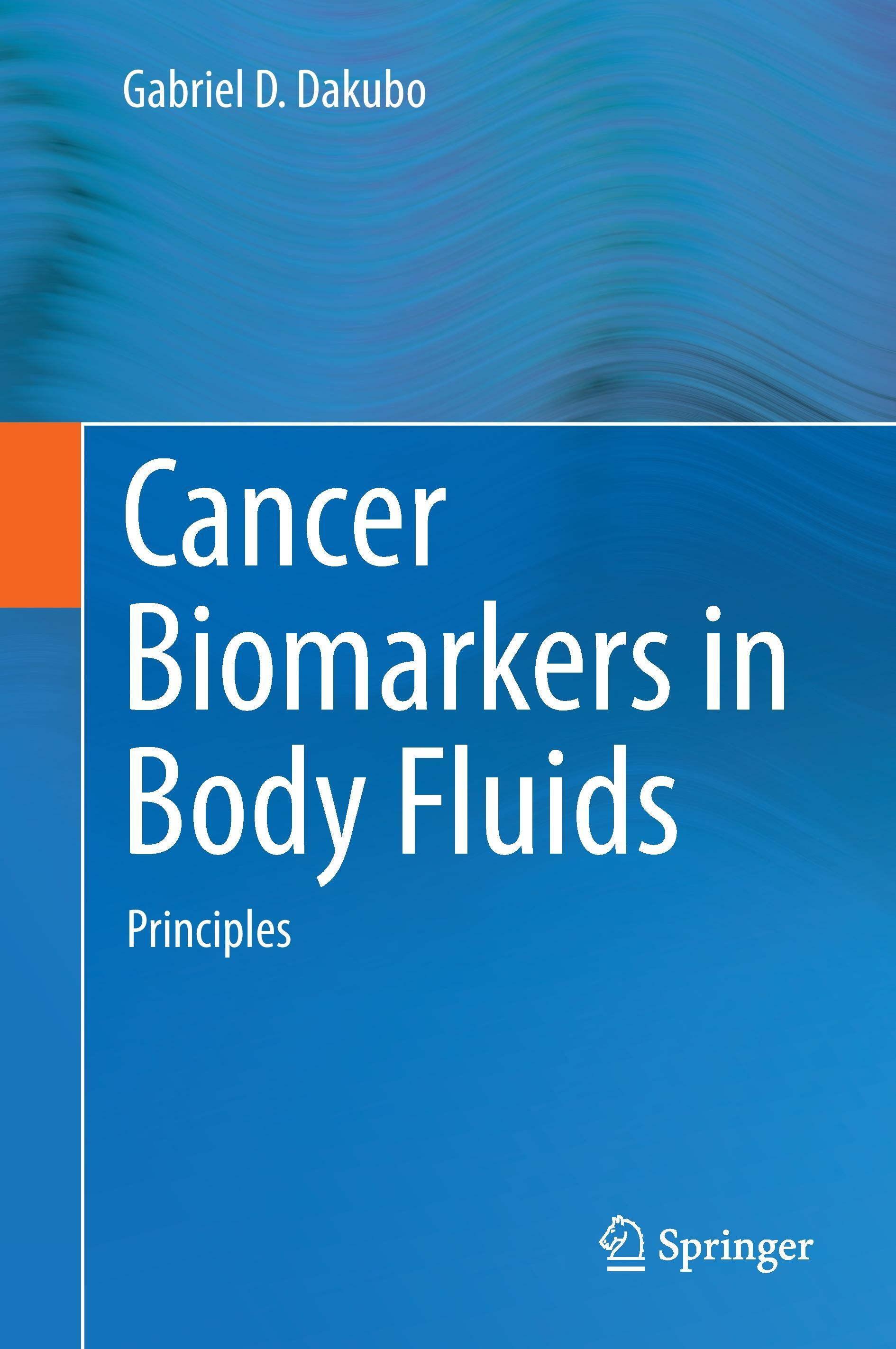 Cancer Biomarkers in Body Fluids