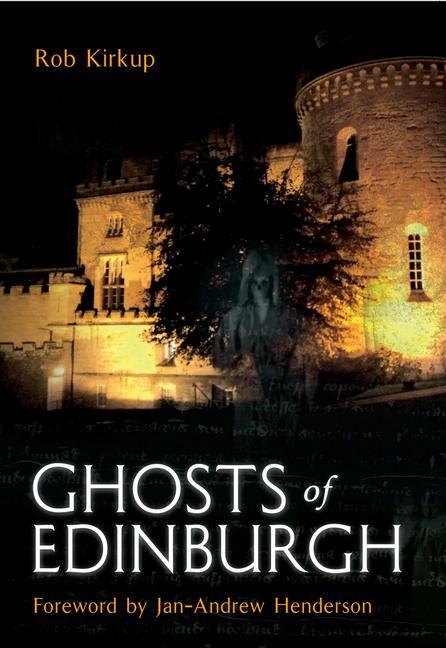 Ghosts of Edinburgh