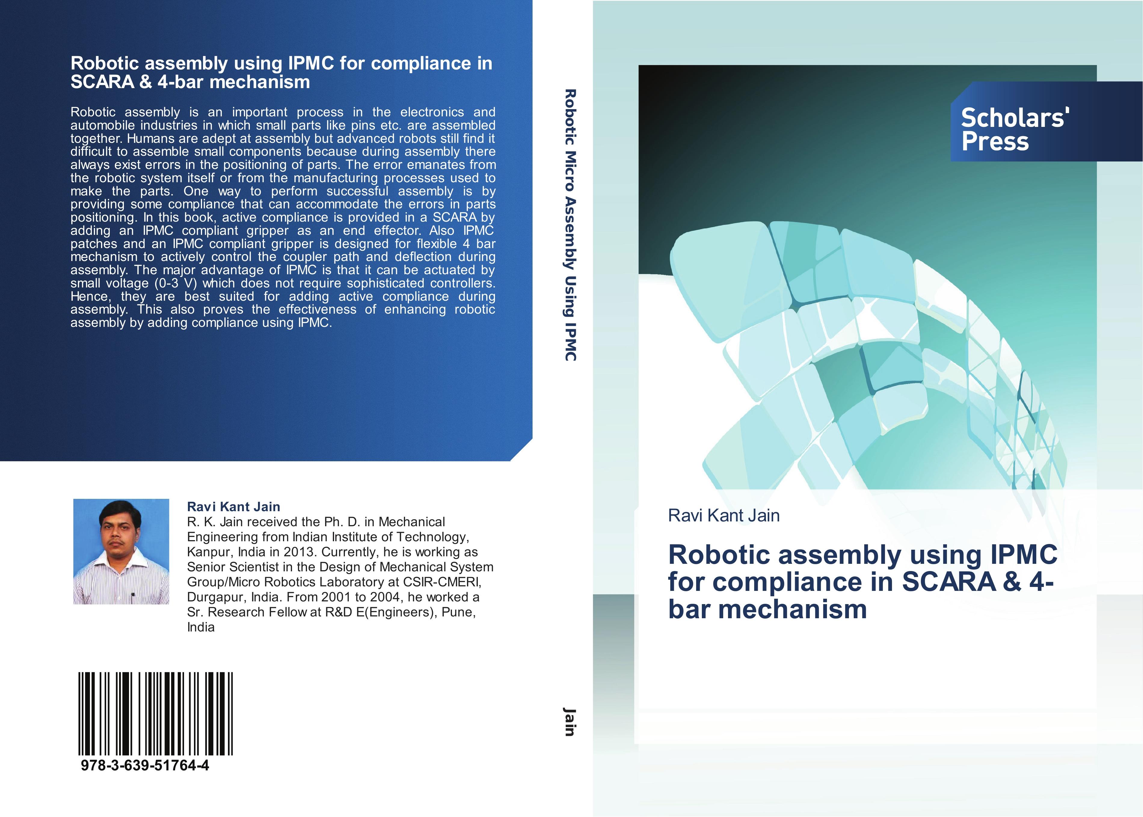 Robotic assembly using IPMC for compliance in SCARA & 4-bar mechanism