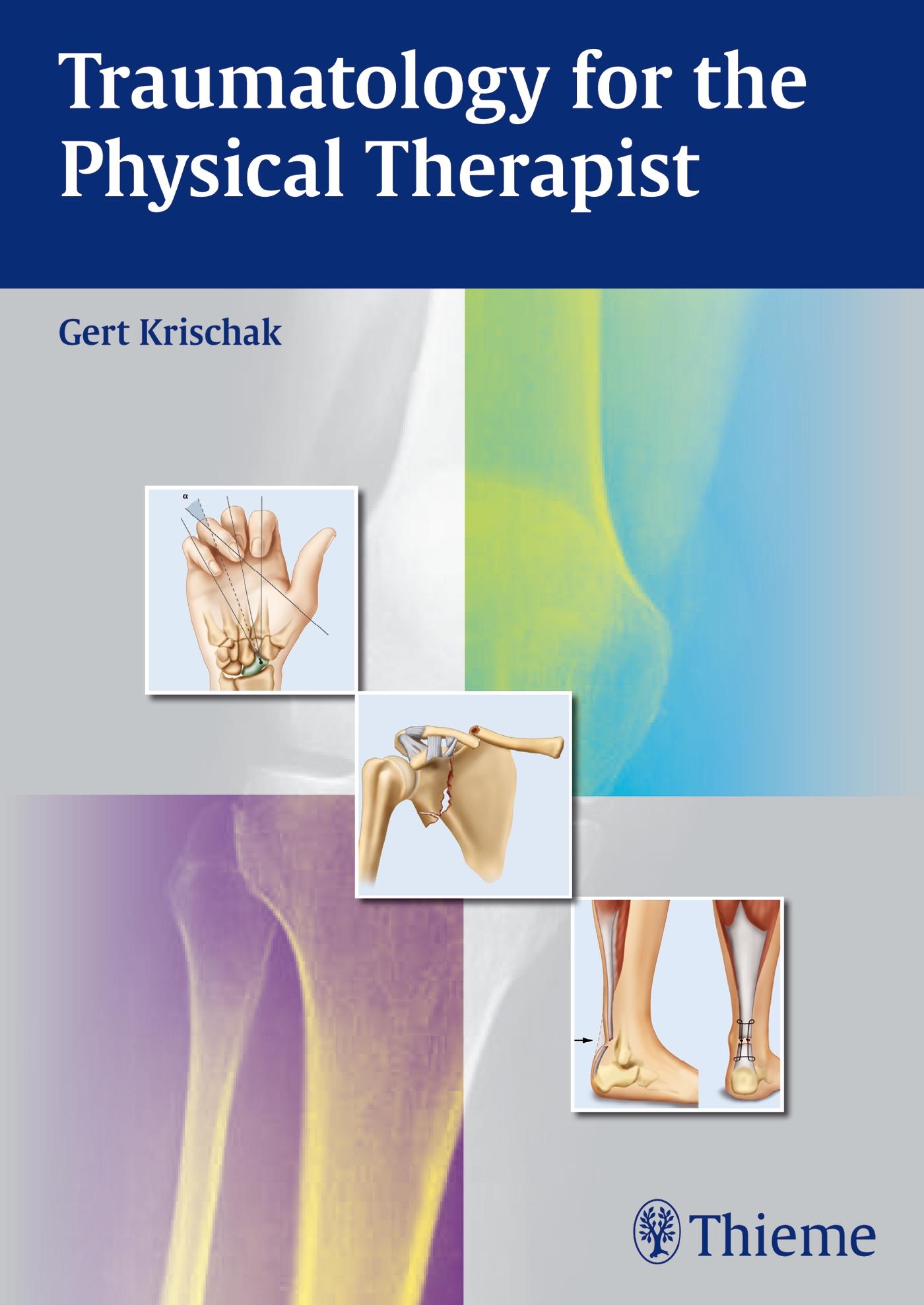 Traumatology for the Physical Therapist