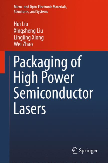 Packaging of High Power Semiconductor Lasers