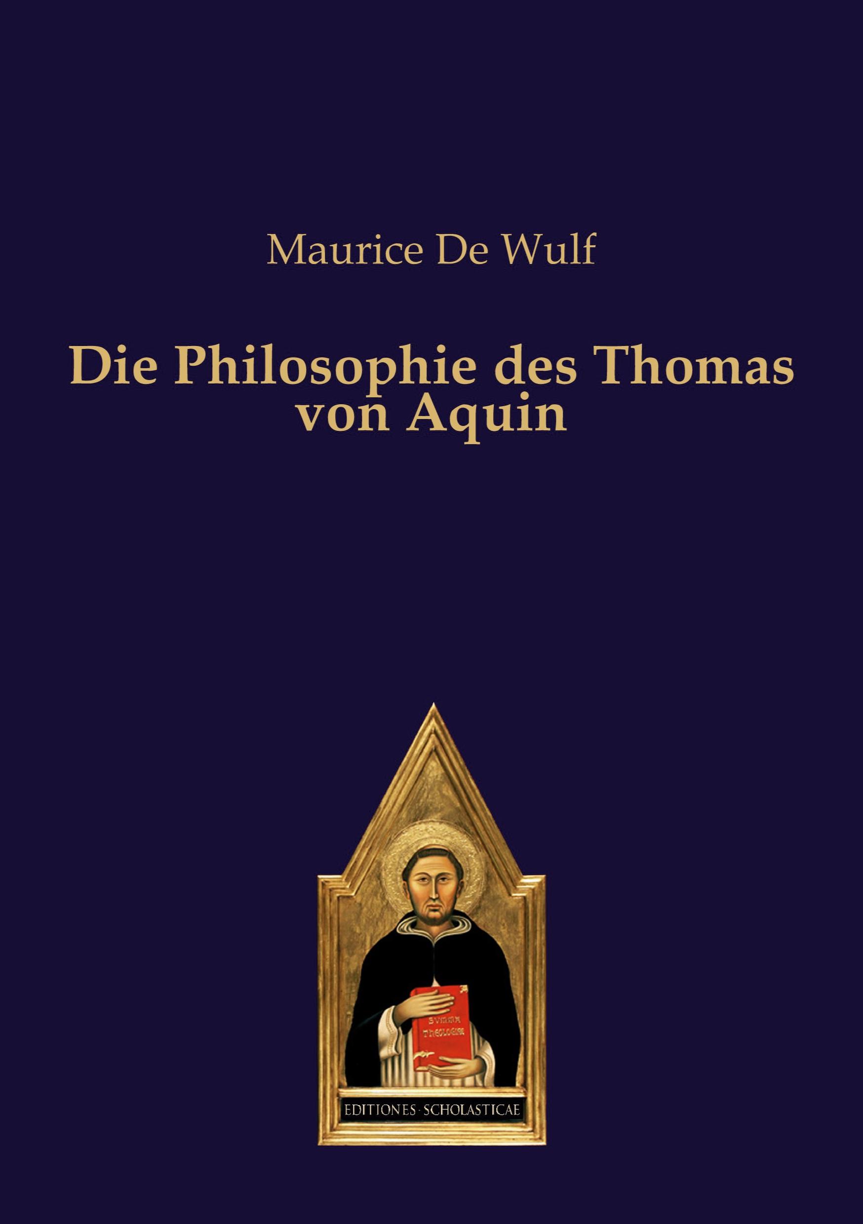 Die Philosophie des Thomas von Aquin