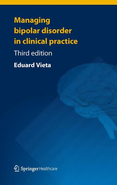 Managing Bipolar Disorder in Clinical Practice