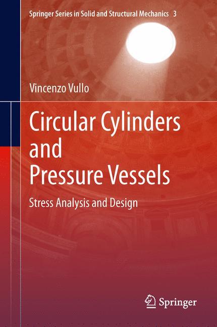 Circular Cylinders and Pressure Vessels