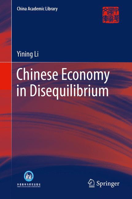 Chinese Economy in Disequilibrium