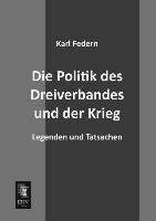 Die Politik des Dreiverbandes und der Krieg