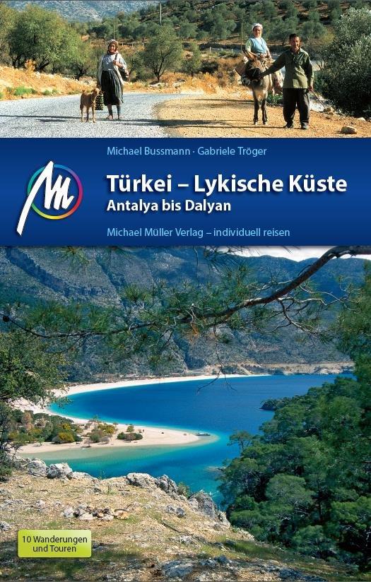 Türkei - Lykische Küste Antalya bis Dalyan